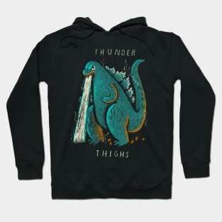 thunder thighs Hoodie